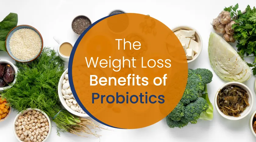Understanding Probiotics and Their Role in Weight Management